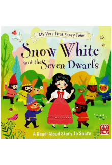 Snow White and the Seven Dwarfs. My very first story - Humanitas