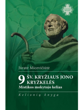 9 Šv. Kryžiaus Jono kryžkelės - Humanitas