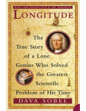Longitude The True Story of a Lone Genius Who Solved the Greatest Scientific Problem of His Time - Humanitas