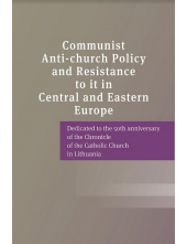 Communist Anti-church Policy and Resistance to it in Centra - Humanitas