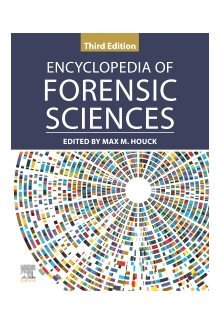 Encyclopedia of Forensic Sciences - Humanitas