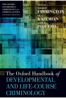 The Oxford Handbook of Developmental and Life-Course Criminology - Humanitas