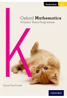 Oxford Mathematics Primary Years Programme Student Book K - Humanitas