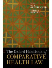 The Oxford Handbook of Comparative Health Law - Humanitas