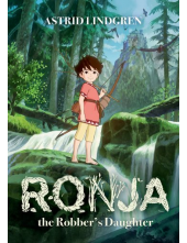 Ronja the Robber's Daughter Illustrated Edition - Humanitas