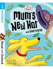 Read with Oxford: Stage 1: Biff, Chip and Kipper: Mum's New Hat and Other Stories - Humanitas