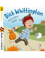 Read with Oxford: Stage 2: Phonics: Dick Whittington and Other Tales - Humanitas