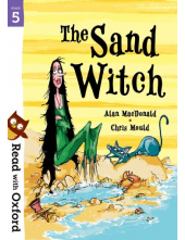 Read with Oxford: Stage 5: The Sand Witch - Humanitas