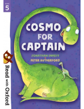 Read with Oxford: Stage 5: Cosmo for Captain - Humanitas