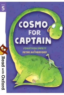 Read with Oxford: Stage 5: Cosmo for Captain - Humanitas