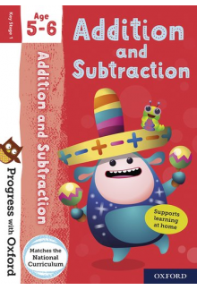 Progress with Oxford: Addition and Subtraction Age 5-6 - Humanitas