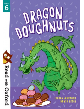 Read with Oxford: Stage 6: Dragon Doughnuts - Humanitas