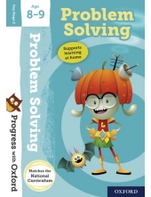 Progress with Oxford:: Problem Solving Age 8-9 - Humanitas