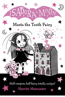 Isadora Moon Meets the Tooth Fairy - Humanitas