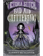 Victoria Stitch: Bad and Glittering - Humanitas