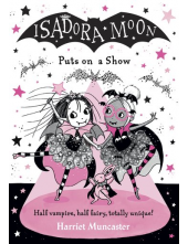 Isadora Moon Puts on a Show - Humanitas