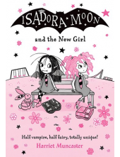 Isadora Moon and the New Girl - Humanitas