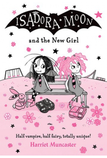 Isadora Moon and the New Girl - Humanitas