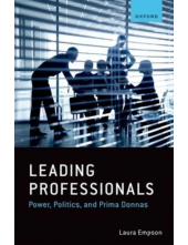 Leading Professionals: Power, Politics and Prima Donna - Humanitas