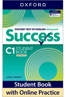 Oxford Test of English Advanced Success: Student Book with Online Practice: Print Student Book with 2 years' access to Online Practice and Student Resources, available on Oxford English Hub - Humanitas
