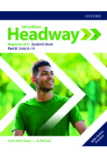 Headway: Beginner: Student's Book B with Online Practice - Humanitas