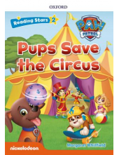 Reading Stars Paw Patrol 2:  Pups Save The Circus - Humanitas