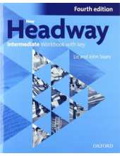 New Headway Intermediate Workbook with Key (pratybos, 4th. edition) - Humanitas