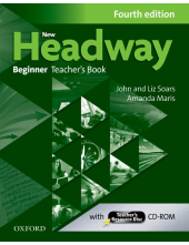 New Headway: Beginner A1: Teacher's Book + Teacher's Resource Disc: The world's most trusted English course - Humanitas