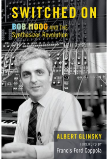 Switched On: Bob Moog and the Synthesizer Revolution - Humanitas