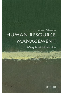Human Resource Management: A Very Short Introduction - Humanitas
