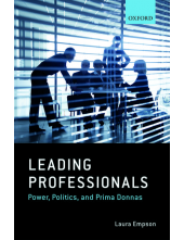 Leading Professionals: Power, Politics, and Prima Donnas - Humanitas