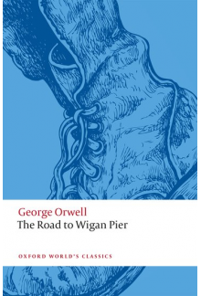 The Road to Wigan Pier - Humanitas
