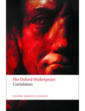 The Tragedy of Coriolanus: The Oxford Shakespeare - Humanitas