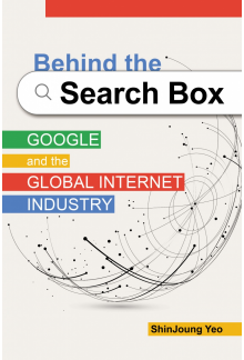 Behind the Search Box: Google and the Global Internet Industry - Humanitas