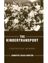 The Kindertransport: Contesting Memory - Humanitas
