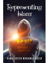 Representing Islam: Hip-Hop of the September 11 Generation - Humanitas
