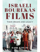 Israeli Bourekas Films: Their Origins and Legacy - Humanitas
