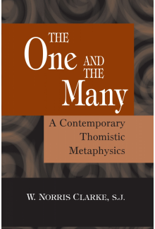 One and the Many: A Contemporary Thomistic Metaphysics - Humanitas