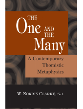 One and the Many: A Contemporary Thomistic Metaphysics - Humanitas