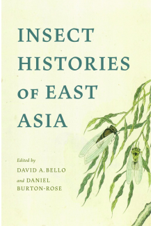 Insect Histories of East Asia - Humanitas