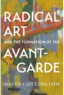 Radical Art and the Formation of the Avant-Garde - Humanitas