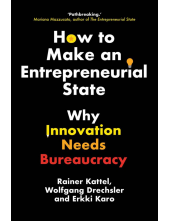 How to Make an Entrepreneurial State - Humanitas