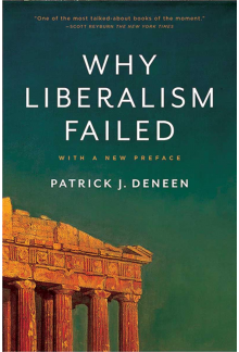 Why Liberalism Failed - Humanitas