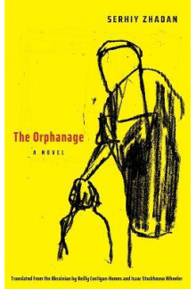 The Orphanage : A Novel - Humanitas