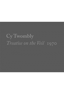 Cy Twombly, Treatise on the Veil, 1970 - Humanitas