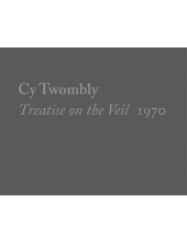 Cy Twombly, Treatise on the Veil, 1970 - Humanitas