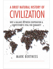 Brief Natural History of Civilization - Humanitas