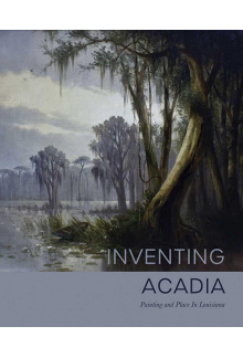 Inventing Acadia - Humanitas