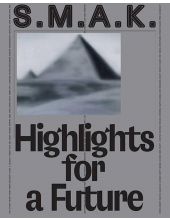 S.M.A.K. Highlights for a Future - Humanitas