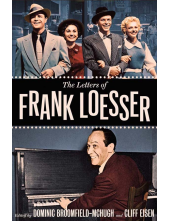 Letters of Frank Loesser - Humanitas